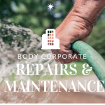 body corporate repairs and maintenance