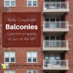 body corporate balconies