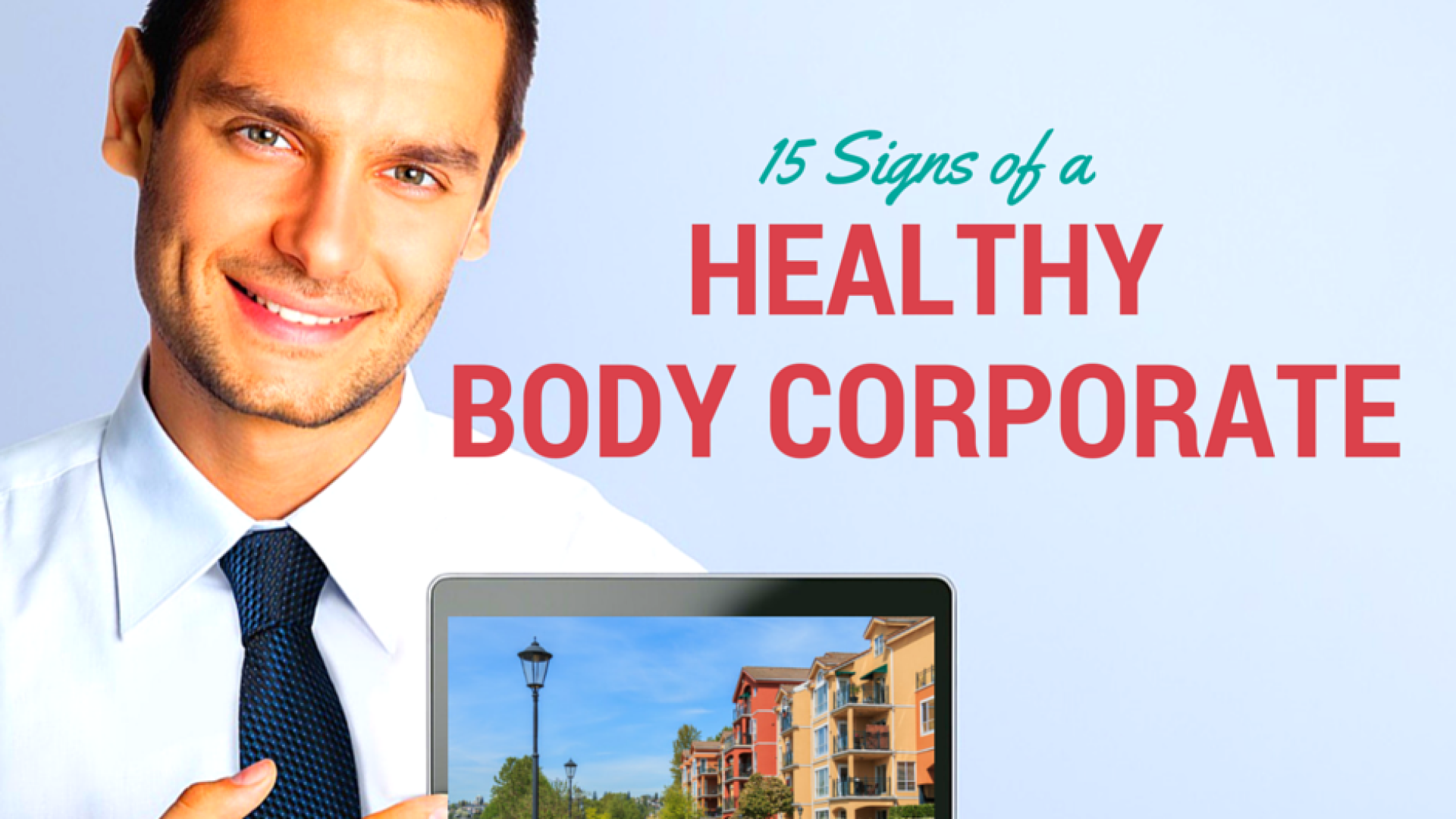 15-Signs-of-a-healthy-body-corporate 15-Signs-of-a-healthy-body-corporate