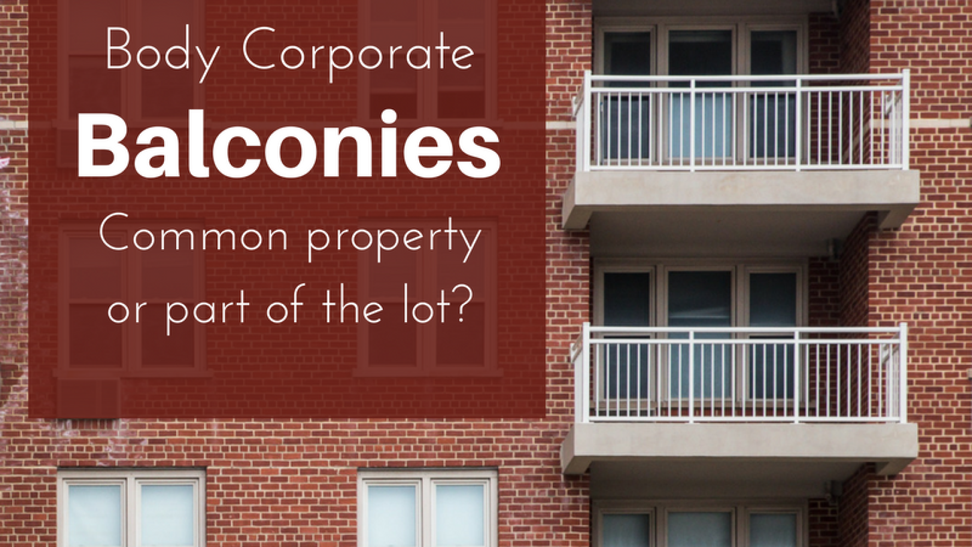 Body-Corporate-Balconies Body-Corporate-Balconies
